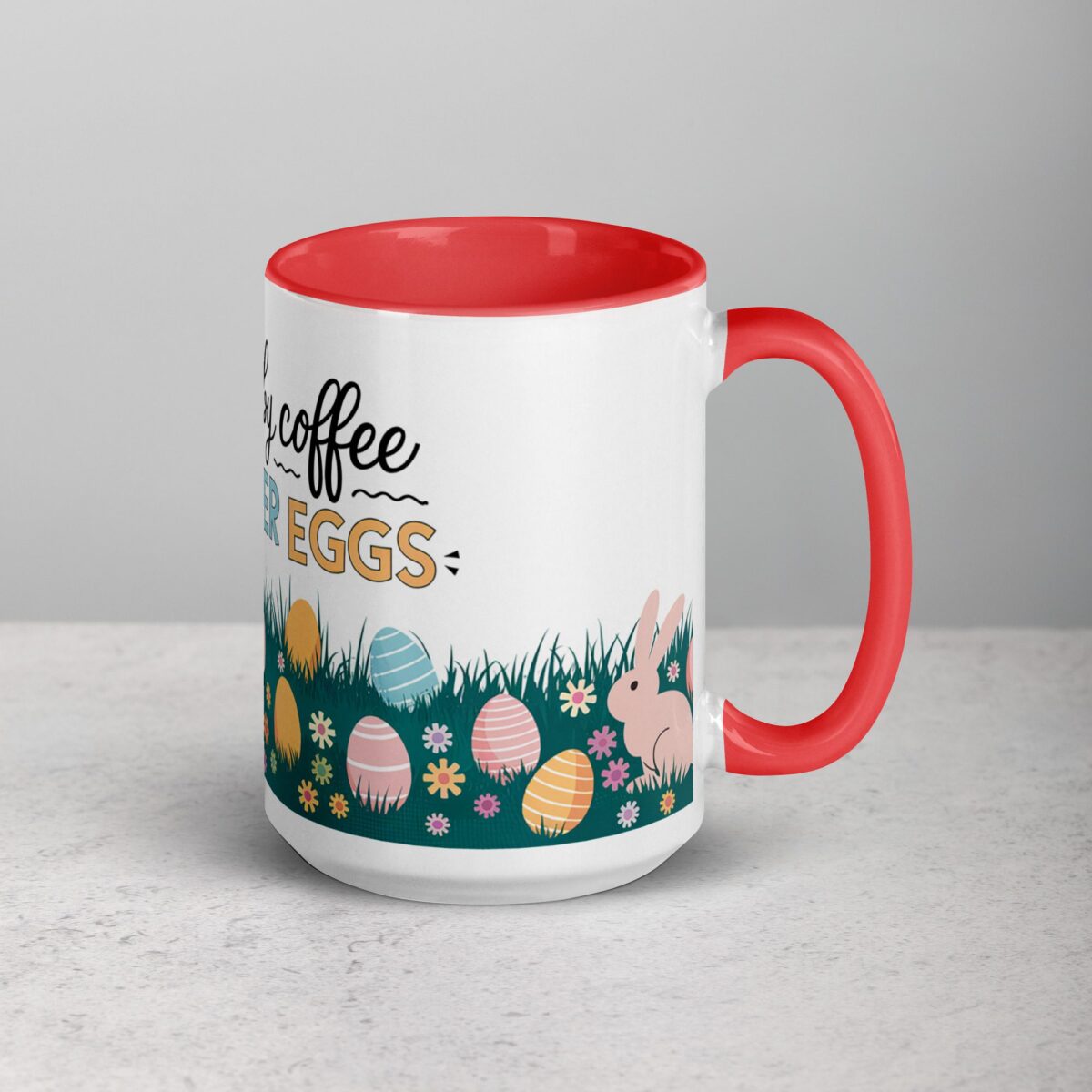 Fueled by Coffee and Easter Eggs Mug - Image 12