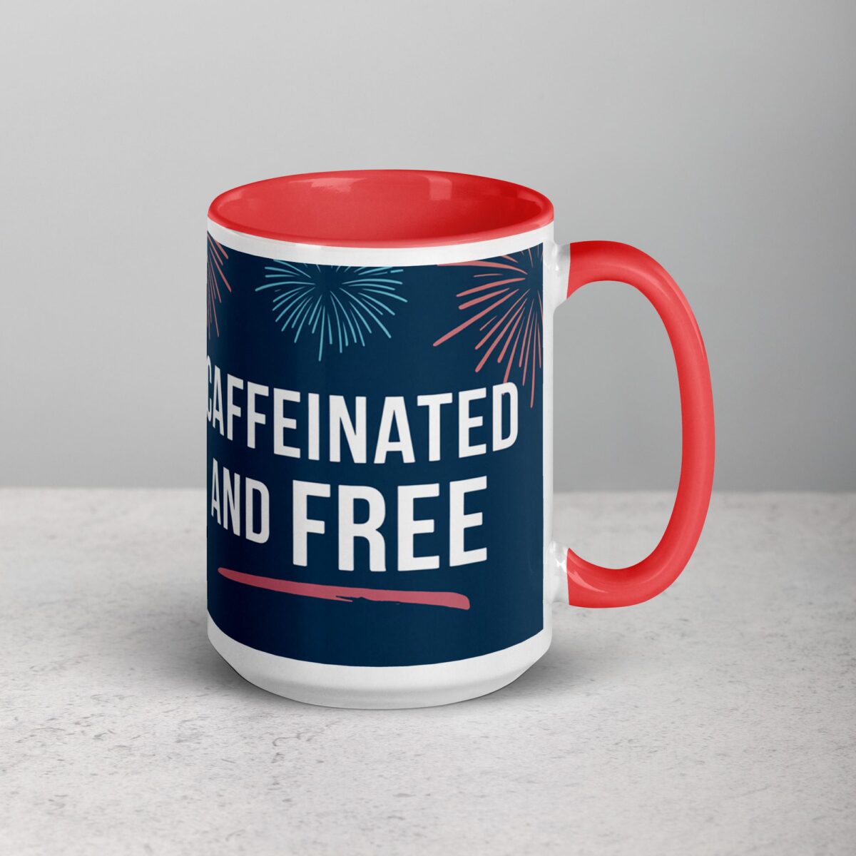 Caffeinated and Free 4th of July Coffee Mug - Image 12