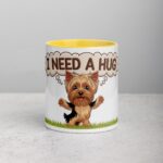 I Need a Hug Yorkie Coffee Mug & Tea Cup - Image 19