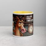 Hold Your Horses I Need a Coffee Mug - Image 19