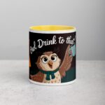 Owl Drink to That! Coffee Mug - Image 19