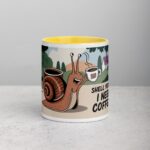 Shell Yeah, I Need Coffee! Snail Mug - Image 19