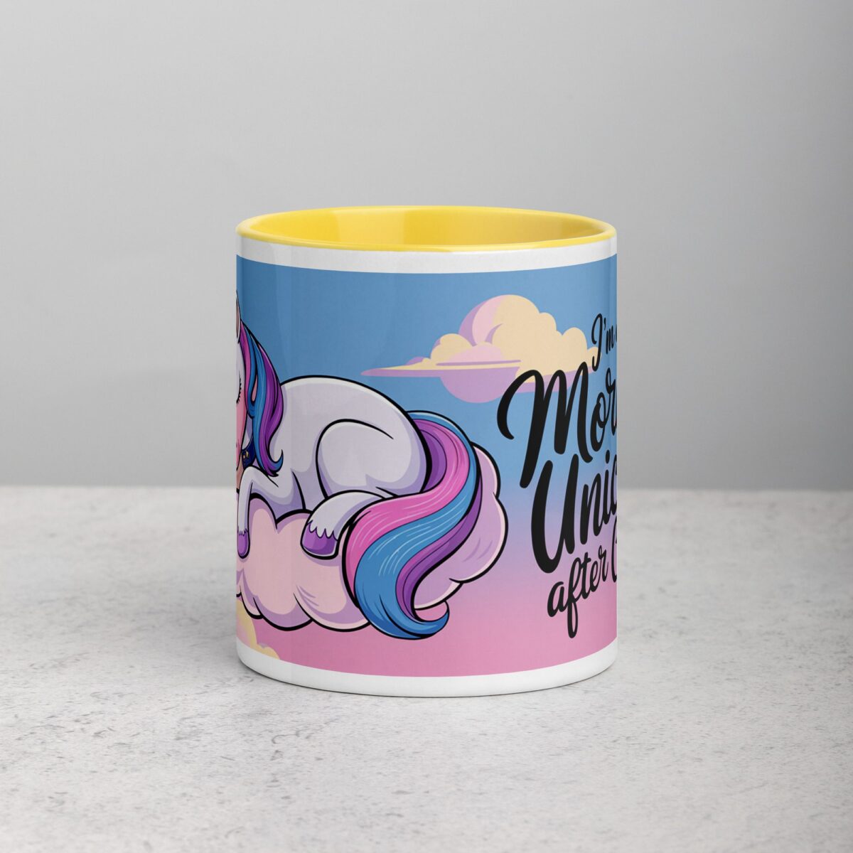 I’m Only a Morning Unicorn After Coffee Mug - Image 19