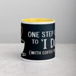One Step Closer to ‘I Do’ (With Coffee in Hand) Mug - Image 19