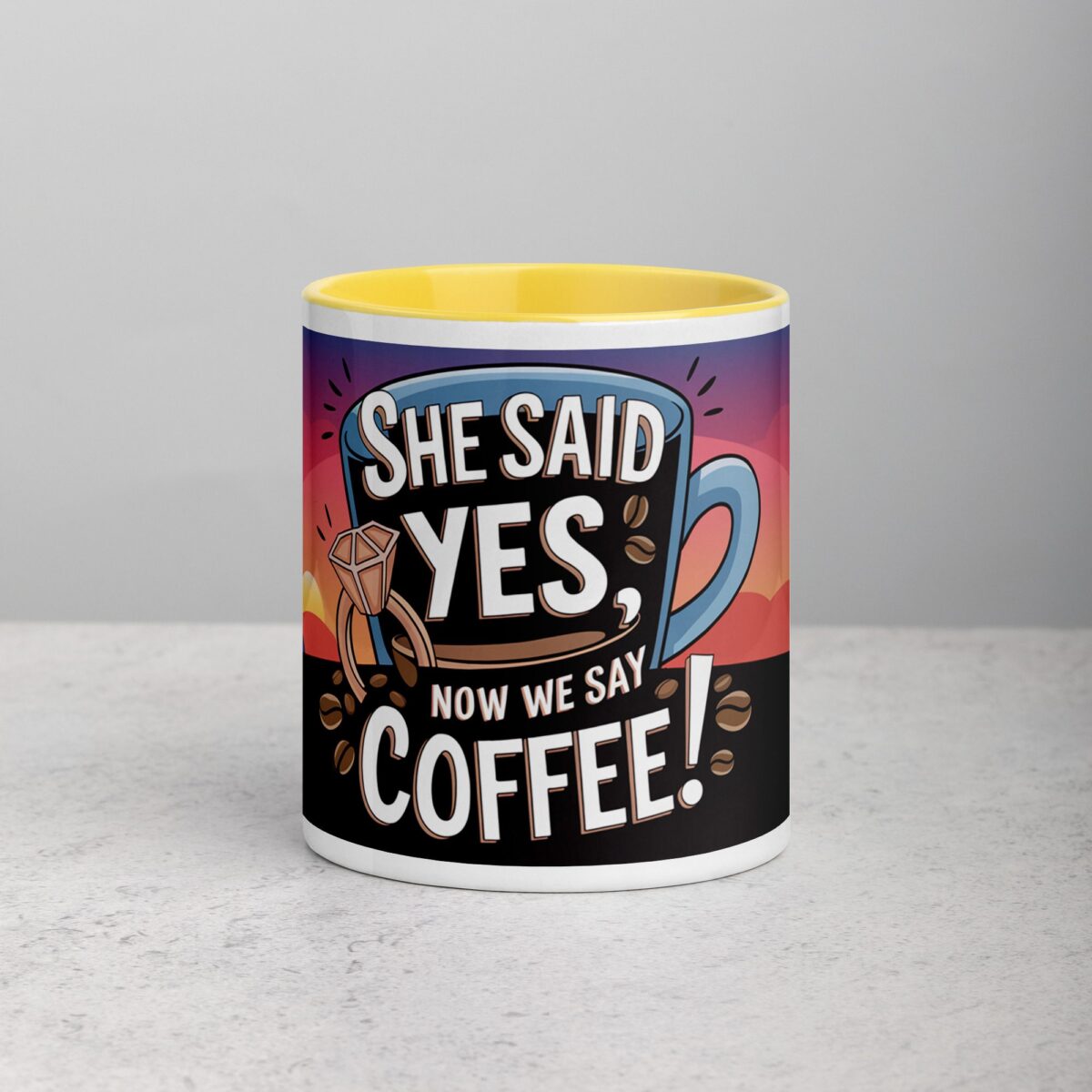 She Said Yes, Now We Say Coffee! Mug - Image 19