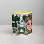 Too Cute to Pinch Leprechaun (But I’ll Take a Sip) Coffee Mug - Image 19