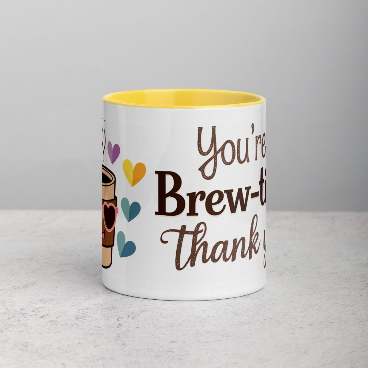 You’re Brew-tiful, Thank You! Coffee Mug - Image 19
