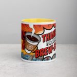 Thanks for Being Brew-some! Coffee Mug - Image 19