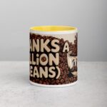 Thanks a Million (Beans) Coffee Mug - Image 19