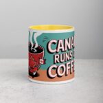 Canada Runs on Coffee Mug - Image 19
