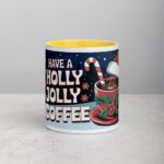 Have a Holly Jolly Coffee Christmas Mug - Image 19