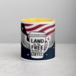 Land of the Free, Because of Coffee Mug - Image 19