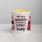 Be My Valentine and My Coffee Buddy Mug - Image 19