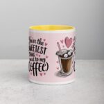 You’re the Sweetest Thing (Next to My Coffee) Mug - Image 19
