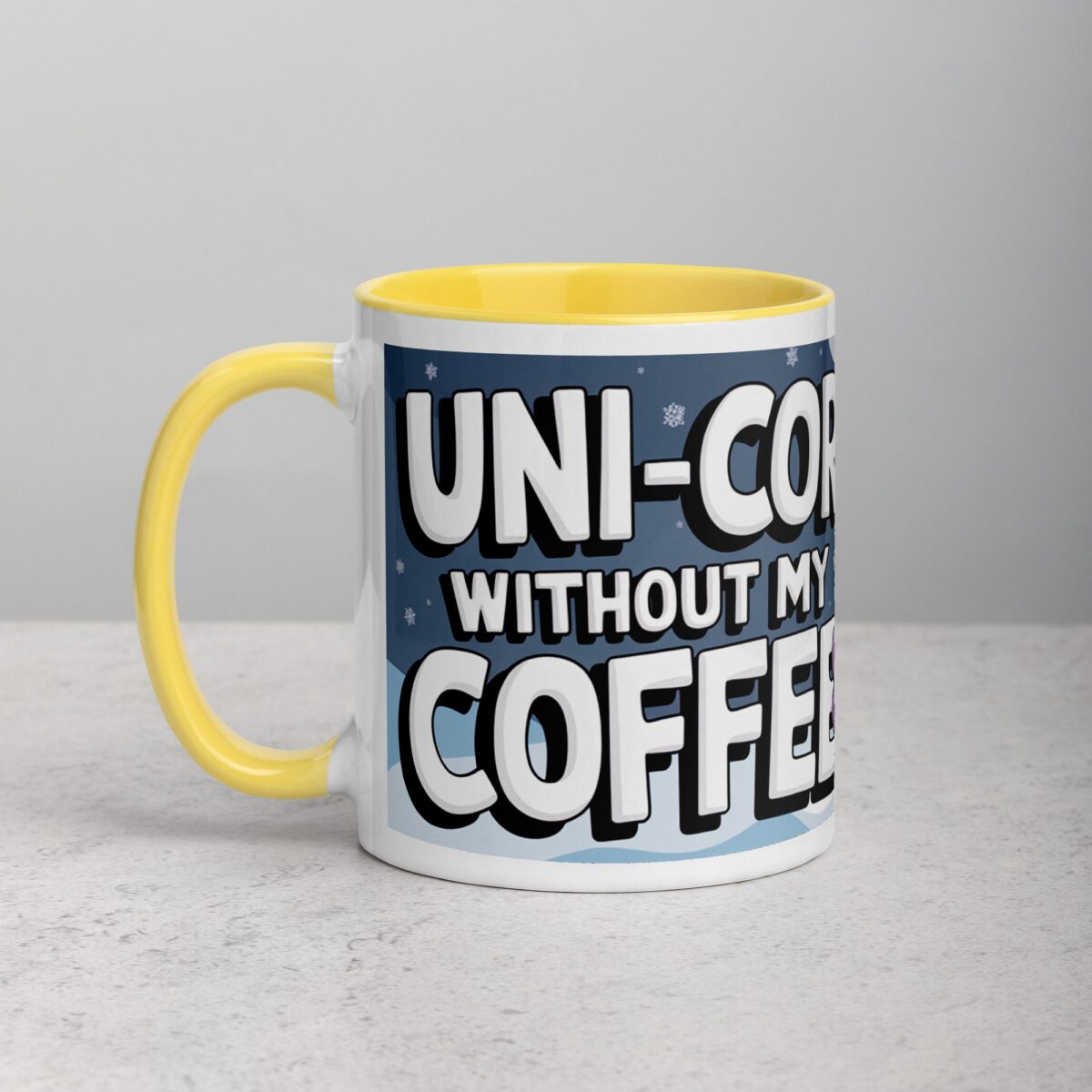 Uni-corny Without My Coffee Mug - Image 20