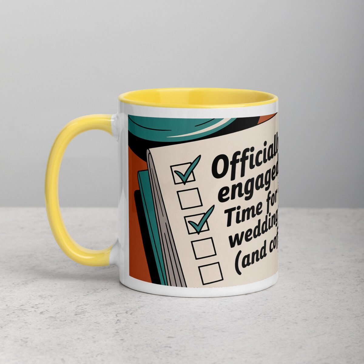 Officially Engaged, Time for Wedding Planning (And Coffee) Mug - Image 20
