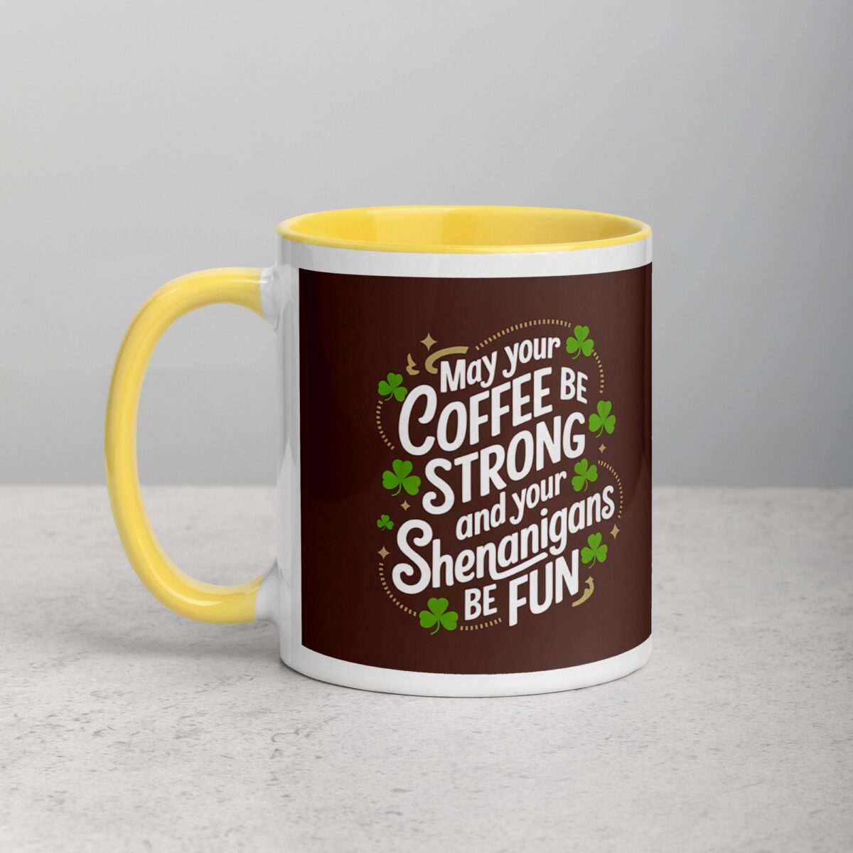 May Your Coffee Be Strong and Your Shenanigans Be Fun Mug - Image 20