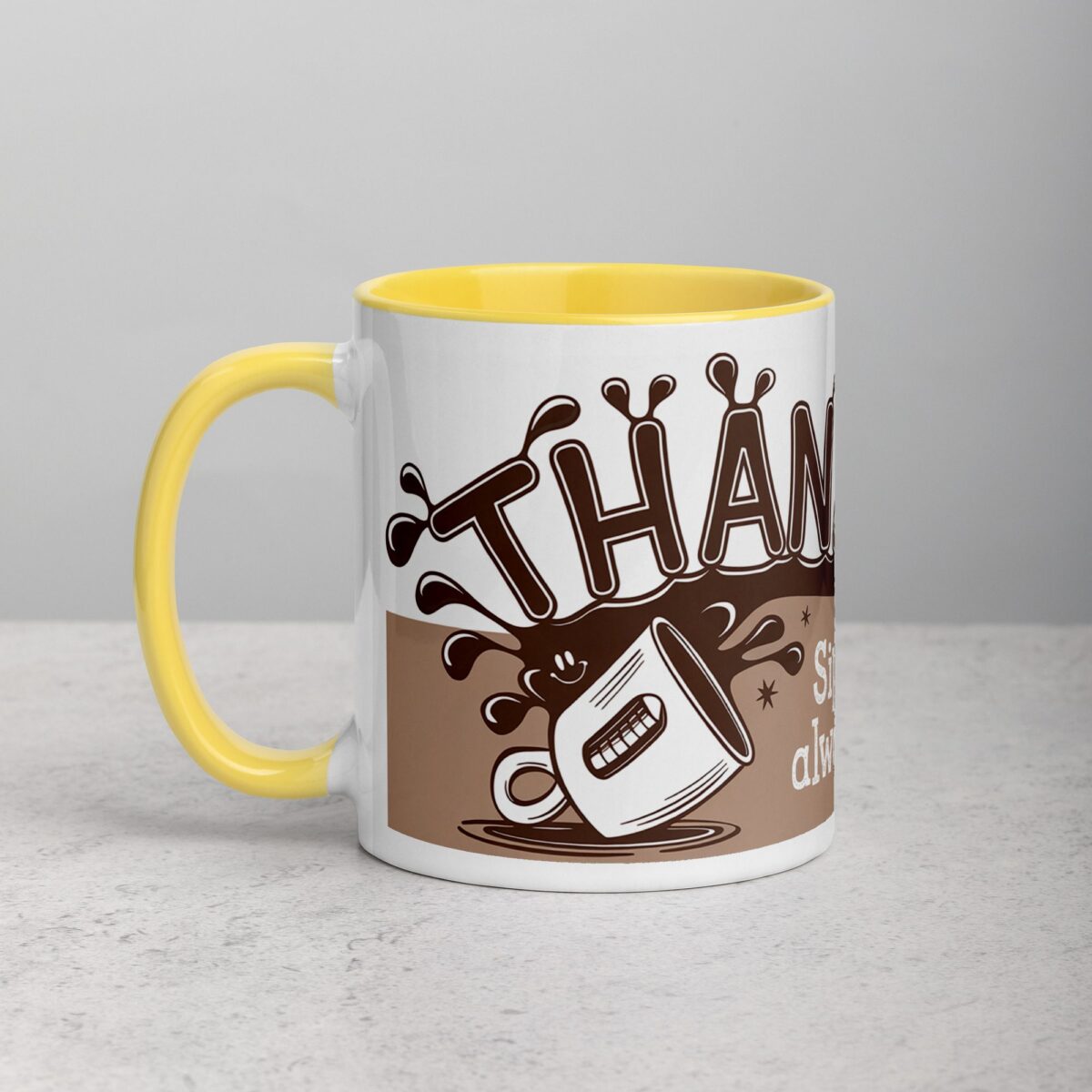 Sip Happens, But You Always Come Through! Coffee Mug - Image 20