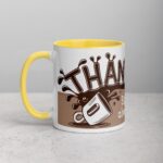Sip Happens, But You Always Come Through! Coffee Mug - Image 20