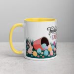 Fueled by Coffee and Easter Eggs Mug - Image 20