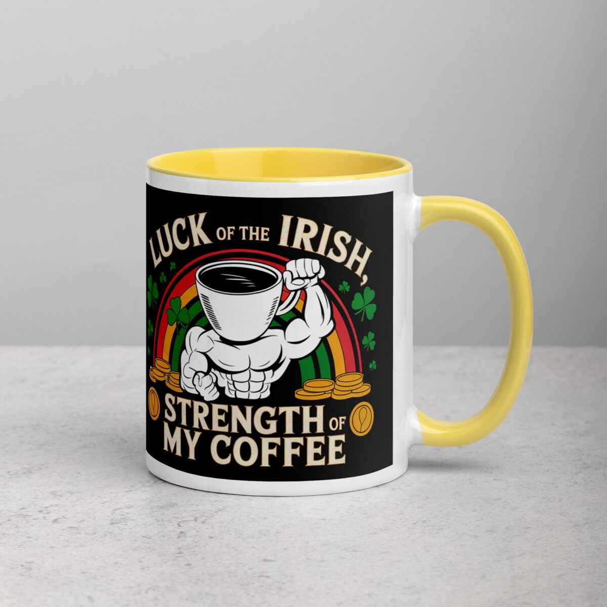 Luck of the Irish, Strength of My Coffee Mug - Image 21