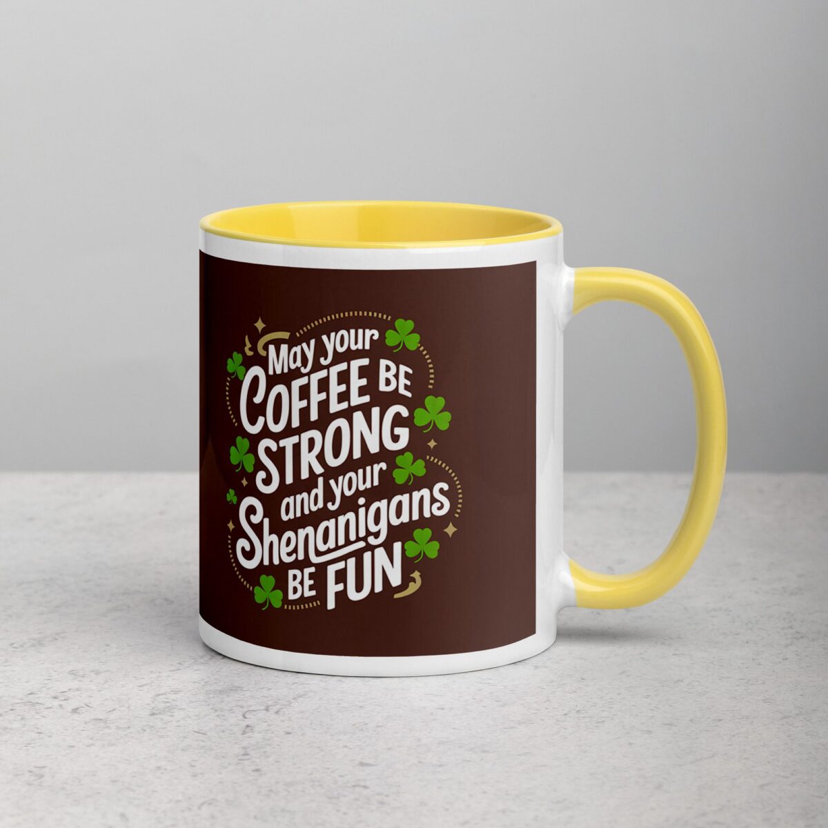 May Your Coffee Be Strong and Your Shenanigans Be Fun Mug - Image 21