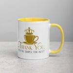 Thank You, You’re Simply the Best! Coffee Mug - Image 21