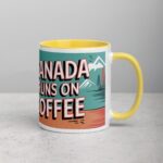 Canada Runs on Coffee Mug - Image 21