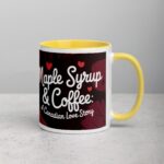 Maple Syrup & Coffee: A Canadian Love Story Mug - Image 21