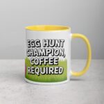 Egg Hunt Champion, Coffee Required Easter Mug - Image 21