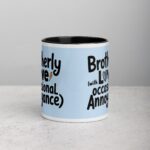 Brotherly Love (With Occasional Annoyance) Coffee Mug - Image 2
