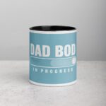 Dad Bod in Progress Coffee Mug