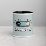 Dad Mode On  Coffee Mug