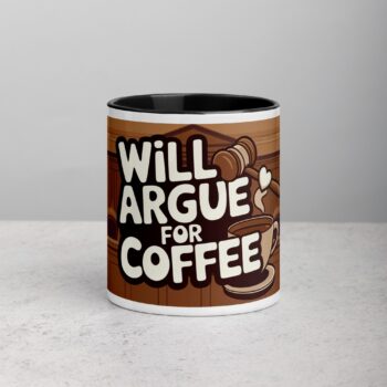 Will Argue for Coffee Lawyer Mug