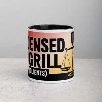 Licensed to Grill (Clients) Lawyer Coffee Mug