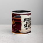 Justice Never Sleeps (But I Do) Lawyer Coffee Mug
