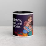 Official Nanny: Hugs, Smiles, and Bedtime Stories Mug