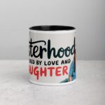 Sisterhood: Powered by Love and Laughter Coffee Mug
