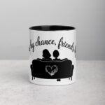 Sisters by Chance, Friends by Choice Coffee Mug