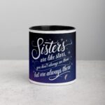 Sisters Are Like Stars Coffee Mug & Tea Cup