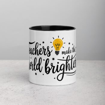 Teachers Make the World Brighter Coffee Mug