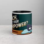 I Teach, What’s Your Superpower? Coffee Mug