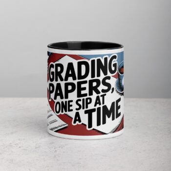 Grading Papers, One Sip at a Time Coffee Mug