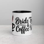 Bride Tribe & Coffee Vibes Mug