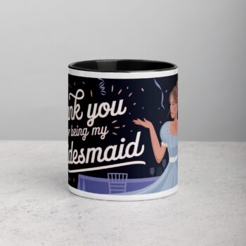 Thank You for Being My Bridesmaid Fun Coffee Mug