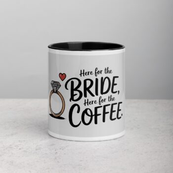 Here for the Bride, Here for the Coffee Father Mug