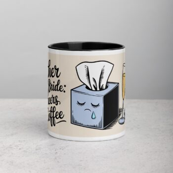 Father of the Bride: Tears, Cheers & Coffee Mug