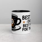 Best Dad Ever, Best Man for the Job Coffee Mug