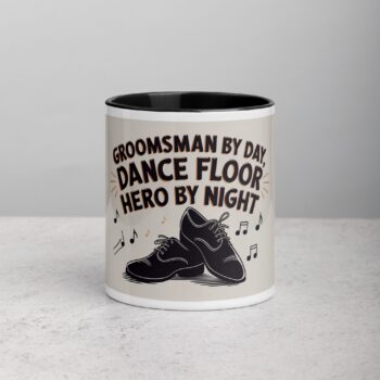 Groomsman by Day, Dance Floor Hero by Night Coffee Mug