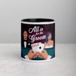 All In for the Groom Wedding Coffee Mug